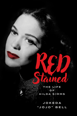 Red Stained: The Life of Hilda SIMMs Cover Image