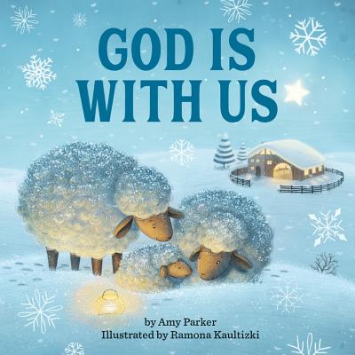 God Is With Us (God Is Series)