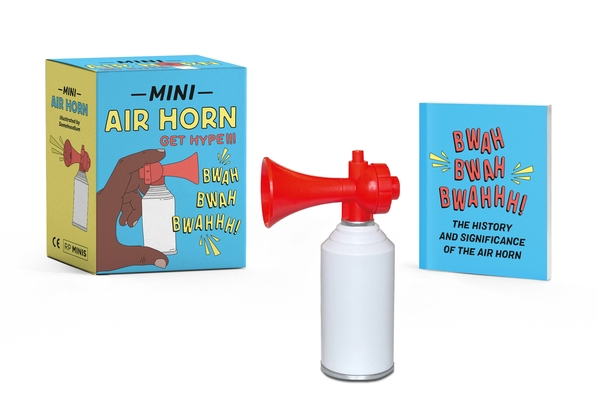 Mini Air Horn: Get Hype! (RP Minis) By Conor Riordan Cover Image