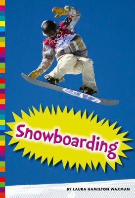 Snowboarding (Winter Olympic Sports) Cover Image