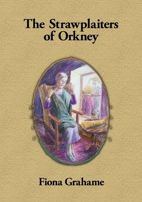 The Strawplaiters of Orkney Cover Image