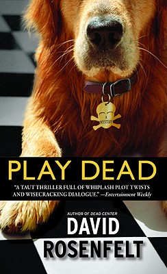 Play Dead (The Andy Carpenter Series #6) By David Rosenfelt Cover Image