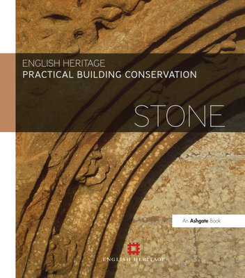Practical Building Conservation: Stone Cover Image