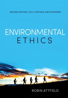 Environmental Ethics: An Overview for the Twenty-First Century Cover Image
