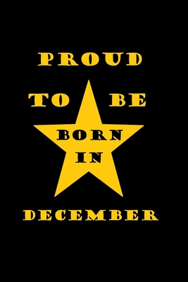 Proud to be born in december: Birthday in December Cover Image
