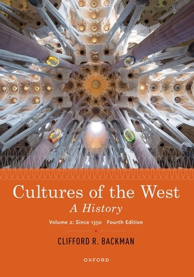Cultures of the West: A History, Volume 2: Since 1350 Cover Image