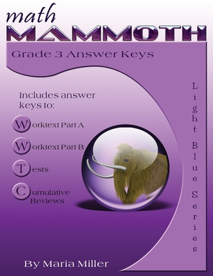 Math Mammoth Grade 3 Answer Keys By Maria Miller Cover Image