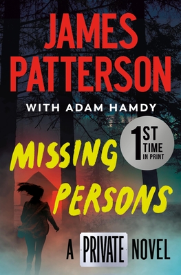 Missing Persons: The Most Exciting International Thriller Series Since Jason Bourne (Private #16)