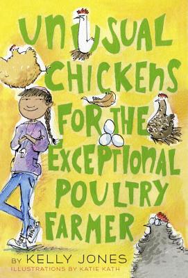 Cover for Unusual Chickens for the Exceptional Poultry Farmer