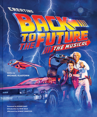 Creating Back to the Future The Musical Cover Image