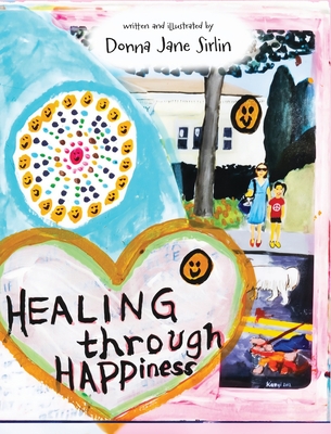 Healing through Happiness