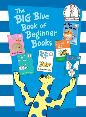 The Big Blue Book of Beginner Books (Beginner Books(R)) By P.D. Eastman Cover Image