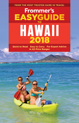 Frommer's Easyguide to Hawaii 2018 (Easyguides) Cover Image