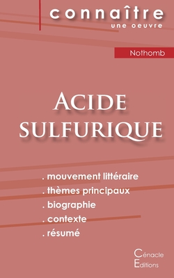 Fiche de lecture Acide sulfurique de Nothomb (Analyse littéraire de référence et résumé complet) Cover Image
