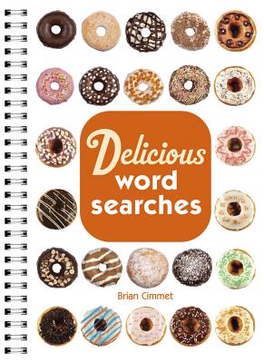 Delicious Word Searches By Brian Cimmet Cover Image