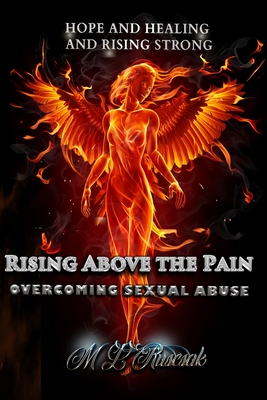 Rising Above the Pain: Overcoming Sexual Abuse