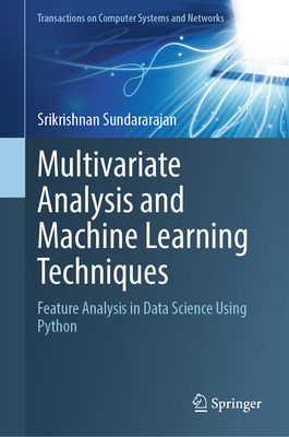 Multivariate Analysis and Machine Learning Techniques: Feature Analysis ...