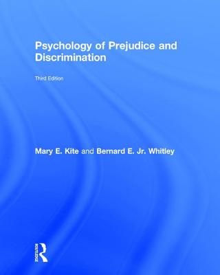 Psychology of Prejudice and Discrimination: 3rd Edition Cover Image