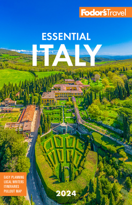 Fodor's Essential Italy 2024 (Full-Color Travel Guide)