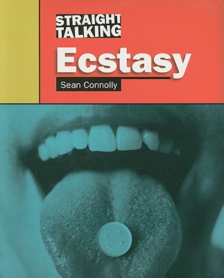 Ecstasy (Straight Talking)