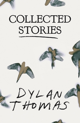 Collected Stories By Dylan Thomas Cover Image