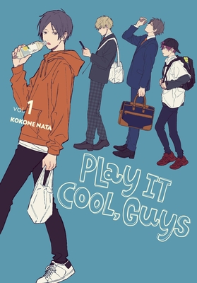 Play It Cool, Guys, Vol. 1 By Kokone Nata, Lys Blakeslee (Letterer), Amanda Haley (Translated by) Cover Image