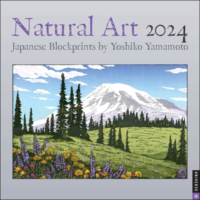 Natural Art 2024 Wall Calendar By Yoshiko Yamamoto Cover Image