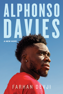 Alphonso Davies: A New Hope Cover Image