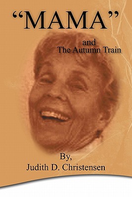 Mama: The Autumn Train Cover Image