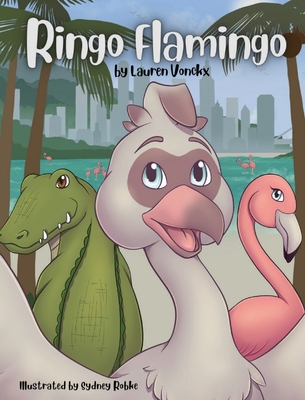 Ringo Flamingo By Lauren Vonckx Cover Image