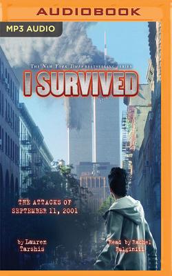 I Survived the Attacks of September 11, 2001: Book 6 of the I Survived Series Cover Image