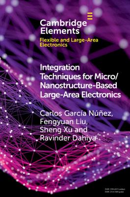 Integration Techniques for Micro/Nanostructure-Based Large-Area Electronics Cover Image