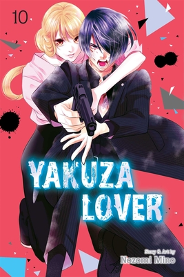 Yakuza Lover, Vol. 10 Cover Image