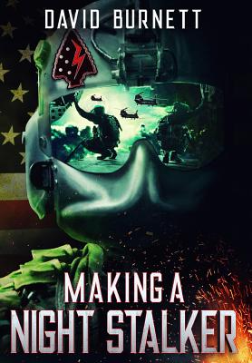 Making a Night Stalker By David Burnett, Kendra Williams (Editor), George Diaz (Foreword by) Cover Image