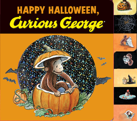 Happy Halloween, Curious George Tabbed Board Book By H. A. Rey Cover Image