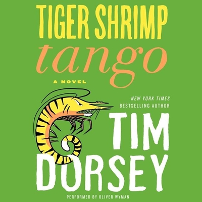 Tiger Shrimp Tango Lib/E (Serge Storms #17)