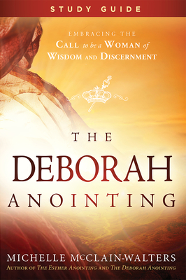 Cover for Deborah Anointing Study Guide