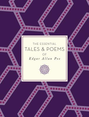 The Essential Tales & Poems of Edgar Allan Poe (Knickerbocker Classics #19)