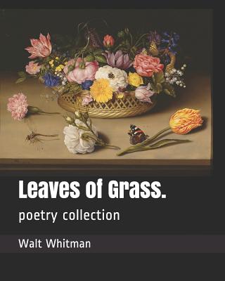 Leaves of Grass.