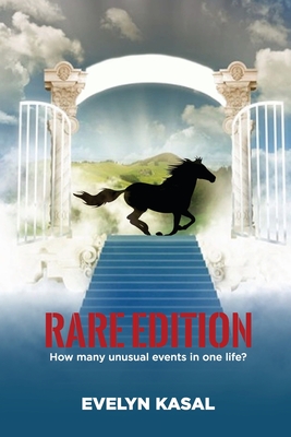 Rare Edition: How Many Unusual Events in One Life? Cover Image