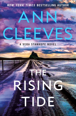 The Rising Tide: A Vera Stanhope Novel By Ann Cleeves Cover Image