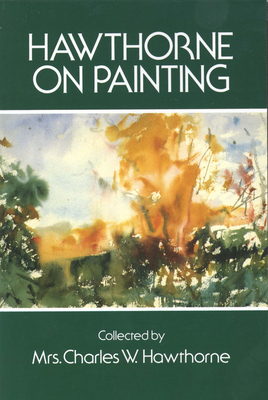 Cover for Hawthorne on Painting (Dover Art Instruction)