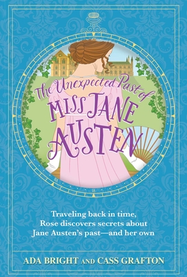 The Unexpected Past of Miss Jane Austen Cover Image