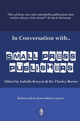In Conversation with...Small Press Publishers Cover Image