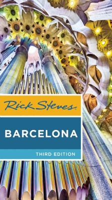 Rick Steves Barcelona By Rick Steves Cover Image