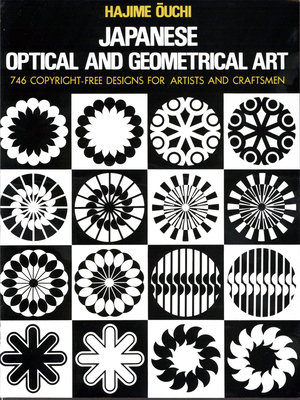 Japanese Optical and Geometrical Art (Dover Pictorial Archive) By Hajime Ouchi Cover Image