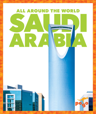 Saudi Arabia (All Around the World)