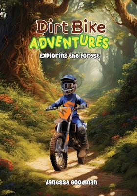 Dirt Bike Adventures - Exploring the Forest Cover Image