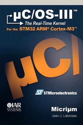 uC/OS-III: The Real-Time Kernel Cover Image