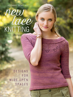 New Lace Knitting: Designs for Wide Open Spaces Cover Image
